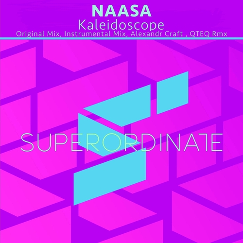 NAASA - Kaleidoscope [SUPER497]